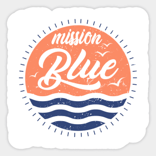 'Mission Blue' Ocean Conservation Shirt Sticker